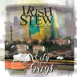 Iris Stew - City of Grigs